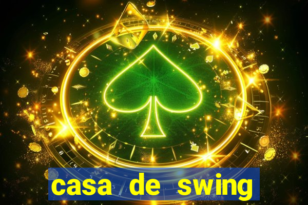 casa de swing salvador bahia